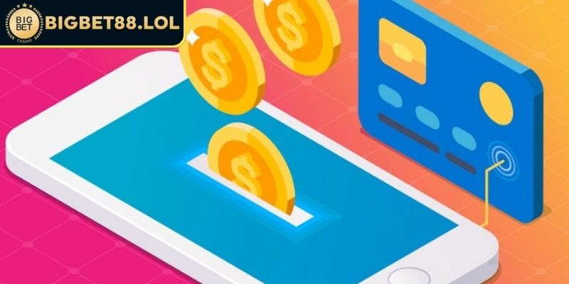 Nạp Tiền BigBet88 - Hướng Dẫn Chi Tiết Cho Người Chơi Mới 1 Giao dịch qua ví điện tử
